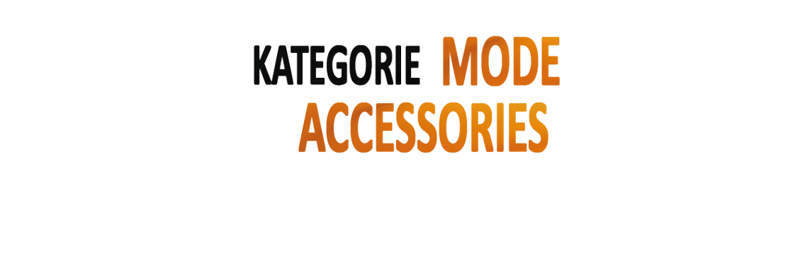 Mode Accessories